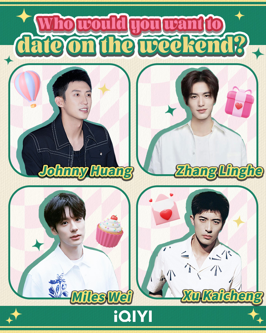 Who would you like to go on a weekend date with?

👉🏻App: bit.ly/downloadiQIYI
👉🏻Watch: bit.ly/watchiQIYI

#cdrama #黄景瑜 #JohnnyHuang #张凌赫 #ZhangLinghe #魏哲鸣 #MilesWei #徐开骋 #XuKaicheng