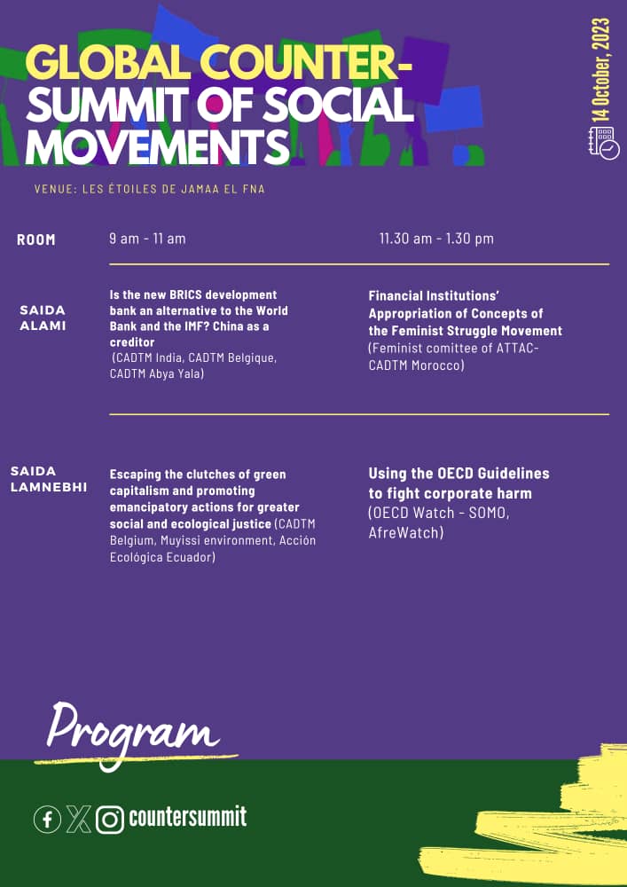 SiyadaAfrique's tweet photo. ✊Global Counter-Summit of Social Movements
🟢The program of the octobre 14👇👇
🟢location :
Venue: LES ETOILES DE JAMAA EL FNA
Venue: KSAR AFRAHOUKOUM, RUE AL KHALIFA OTHMANE
#CounterSummit #IMFMeetings
#AM2023 https://t.co/AYBohMXIbf