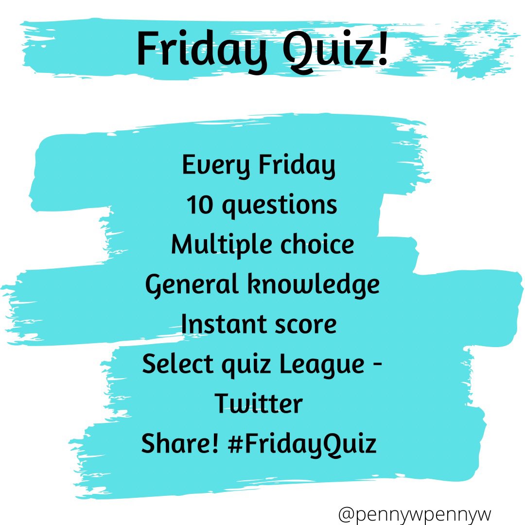 pennywpennyw's tweet photo. 🔹🔷🟦 #FridayQuiz 🟦🔷🔹

🔹 Like, share and retweet
🔹 Have a go and good luck! 
🔹 Share your score below with a gif
🔹 Share the quiz with whoever you want! 

Happy #Friday! 

https://t.co/FOd81aN9iV https://t.co/9KfFcfd4ph