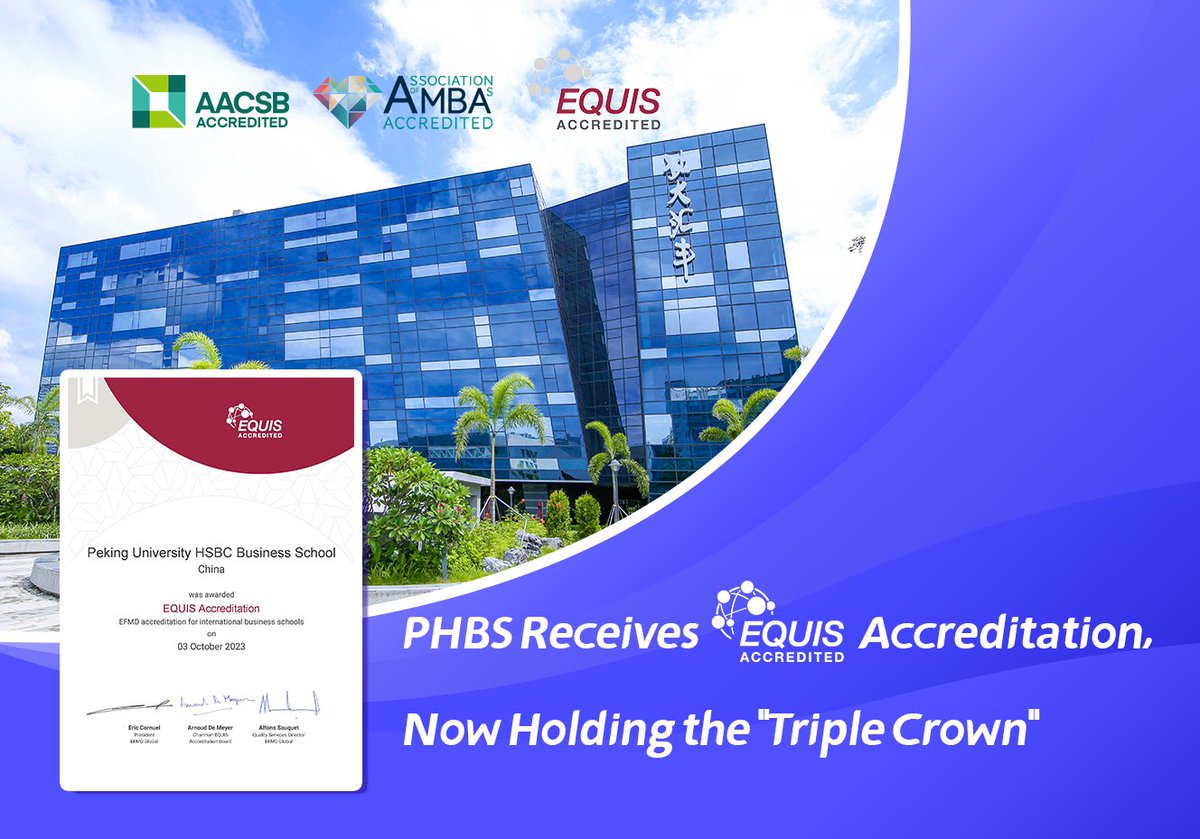 This October, Peking University HSBC Business School (#PHBS) receives EQUIS #accreditation, now holding the 'Triple Crown' —#EQUIS, #AACSB, and #AMBA. Only around 1% of business schools worldwide are triple-accredited 🎉 #HigherEducation #BusinessSchools