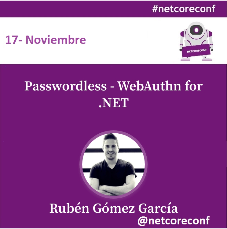 netcoreconf's tweet photo. 📢Speakers📢
👉🏼Passwordless - WebAuthn for .NET 🗣  @RubenGomGar
Descubre el futuro de la autenticación web con WebAuthn. Aprende cómo la criptografía de clave pública reemplaza las contraseñas en el proceso de registro y autenticación. 
📅 17-11 Madrid
👉🏼https://t.co/LkWIiolVkQ https://t.co/5RQGQzD7Dc