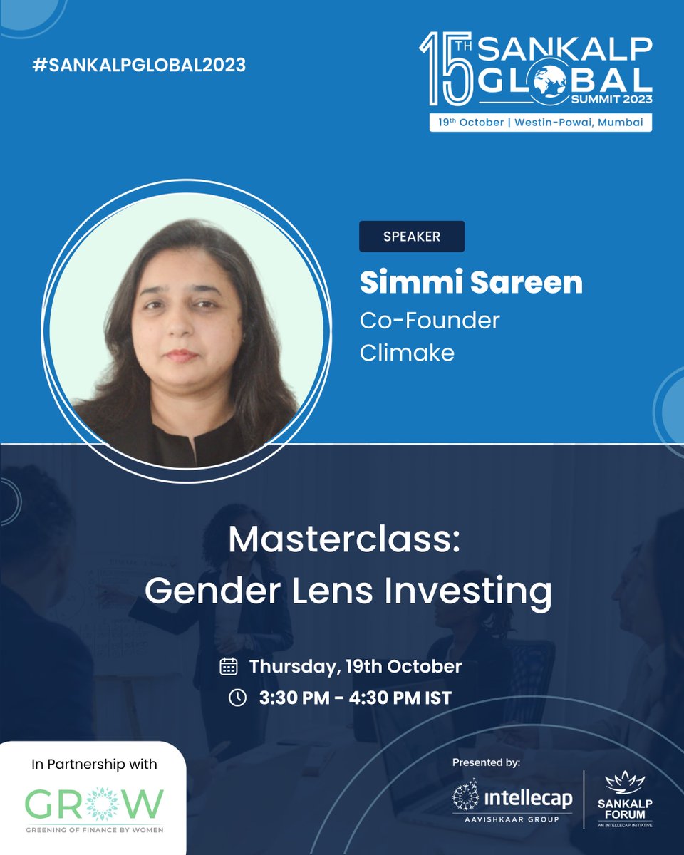 Privileged to present the Speakers for #SankalpGlobal2023

<a href="/SimmSareen/">Simmi Sareen</a> heads the climate practice at <a href="/Unitus_Capital/">Unitus Capital</a> and co-founded <a href="/ClimakeIN/">Climake</a> as a growth platform to support early stage climate tech.

Join us on Oct 19th for #climateaction: bit.ly/AttendSankalpG…