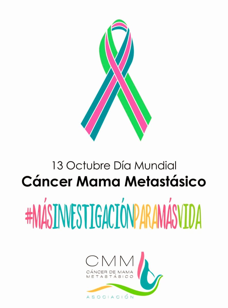 DÍA MUNDIAL DEL CÁNCER DE MAMA METASTÁSICO

#másinvestigaciónparamásvida #cáncerdemamametastásico #laMqueFalta