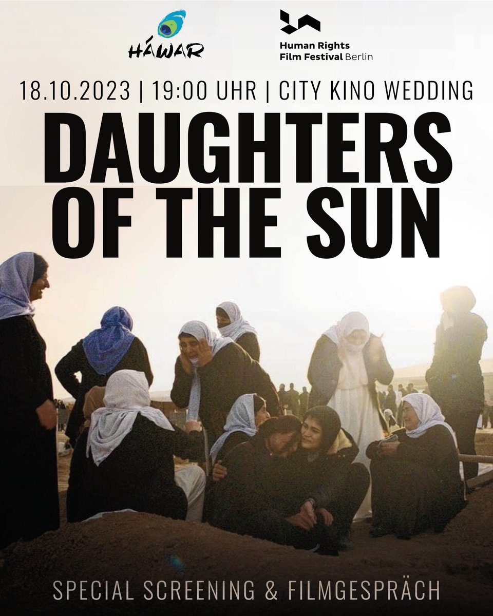 Wir möchten Euch zum Filmscreening von "Daughters of the Sun" von Reber Dosky einladen, am 18.10. um 19h auf dem <a href="/hrfilmfestival/">Human Rights Film Festival Berlin</a> in #Berlin. Der Film begleitet jesidische Frauen &amp; Mädchen, die vom IS als Sklaven missbraucht wurden. #YazidiGenocide #HumanRightsFilmFestival