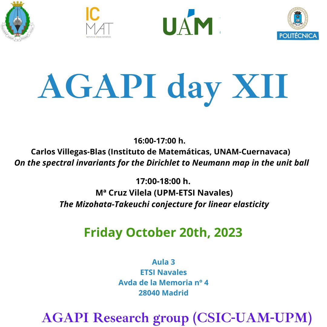ETSIN_Oficial's tweet image. AGAPI Research group (@CSIC -@UAM_Madrid -@La_UPM )
Agapi day XII.
📅20/10/2023
🏛️@ETSIN_oficial
dcain.etsin.upm.es/agapi/agapi_XI…

#agapidayXII #agapi #etsinavales #somosupm #icmat #csic #uam #unamcuernavaca #dirichlettoneumannmap #mizohatatakeuchi