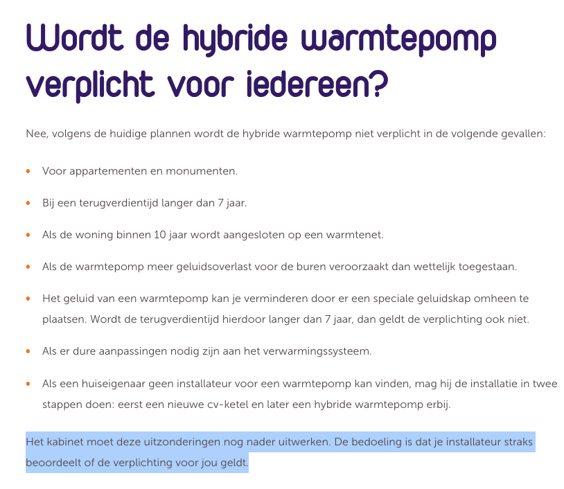 Marijn_Flipse's tweet photo. Een open brief aan Vereniging Eigen Huis (@eigenhuis)  (en iedereen die meer wil weten over de toekomst van de #warmtepomp)

Als CEO van @we_are_Quatt, 🇳🇱 marktleider in hybride warmtepompen, was ik afgelopen week dermate verbaasd na het lezen van het onderzoek “Miljoenen huiseigenaren onterecht verplicht tot warmtepomp” van Vereniging Eigen Huis dat ik de noodzaak voel om te reageren. In het onderzoek wordt geclaimd dat maar liefst 2,4 miljoen huiseigenaren onterecht gedwongen worden een warmtepomp aan te schaffen, omdat de terugverdientijd te lang zou zijn. Hierbij worden de verwachte besparingen voor Nederlandse huishoudens en de investeringskosten aangehaald.

Er zijn in dit onderzoek incorrecte aannames gedaan op belangrijke punten, zoals het kostenplaatje. Een hybride warmtepomp blijkt echter voor véél meer Nederlanders aantrekkelijk dan dat er wordt geschetst. De aannames die in mijn ogen niet kloppen zijn als volgt:

1. De prijzen in de markt liggen substantieel (tot 50%) lager dan de prijzen die in het onderzoek gebruikt worden.
Opvallend is dat in het onderzoek de focus voornamelijk ligt op de prijzen van conventionele marktpartijen. Er wordt geen rekening gehouden met nieuwe partijen, zoals Quatt, die zich inzetten om warmtepompen betaalbaar te maken voor iedereen. 

Vanuit Quatt bieden wij hybride warmtepompen aan voor €2.799, wat significant lager is dan de door Vereniging Eigen Huis gehanteerde range van €4.500-€5.700. Als CEO & medeoprichter van Quatt, de grootste installateur van hybride warmtepompen in Nederland, lijkt het mij essentieel dat onze prijzen ook in dergelijke onderzoeken worden meegenomen. Dit geldt ook voor andere nieuwe spelers, zoals @DWarmte  en Heattransformers.

2. De wetgeving die iemand verplicht tot het aanschaffen van een (hybride) warmtepomp, is nog helemaal niet af. 
De wetgeving is aangekondigd, maar veel nuances, zoals wanneer er inderdaad een verplichting geldt, zijn nog niet bekendgemaakt. Daarmee worden mensen onnodig bang gemaakt voor deze nieuwe wetgeving. Dit geeft VEH ook aan op haar eigen website:

Voorstel aan Vereniging Eigen Huis om samen het onderzoek te verbeteren. Quatt stelt haar data hiervoor beschikbaar.

Ik ben Quatt twee jaar geleden begonnen samen met mijn broer @Bas_Flipse  om de energietransitie in huis te versnellen én toegankelijk te maken voor iedereen.

Dit is nodig omdat a) de wereld over zal moeten naar duurzame energie en b) het gebruik van fossiele energie (zoals aardgas) door schaarste en belastingen uiteindelijk nog duurder zal worden, en meer mensen in energiearmoede terecht kunnen komen. Door een onderzoek waarin een veel te hoge prijs wordt aangenomen, waardoor de kranten vol staan met een foute conclusie, helpen we niemand. Zowel de (kwetsbare) huiseigenaar, als de energietransitie wordt hierdoor alleen maar benadeeld

Wij bieden Vereniging Eigen Huis dan ook aan om te ondersteunen bij het opnieuw uitvoeren van het onderzoek met de juiste (prijs)data.

Omdat Quatt als enige leverancier op grote schaal connected warmtepompen in het veld heeft draaien, stelt Quatt de data van meer dan 3.000 geïnstalleerde warmtepompen ter beschikking ter ondersteuning hiervan.

Ik ben het van harte eens met Vereniging Eigen Huis dat een verplichting tot het nemen van een warmtepomp in principe niet de beste oplossing is, omdat het innovatie verder afremt en de keuzevrijheid van woningbezitters indamt. Maar nog belangrijker is om de consument en woningbezitter van de juiste informatie te voorzien.

Ik zie ernaar uit om hier samen aan te werken!