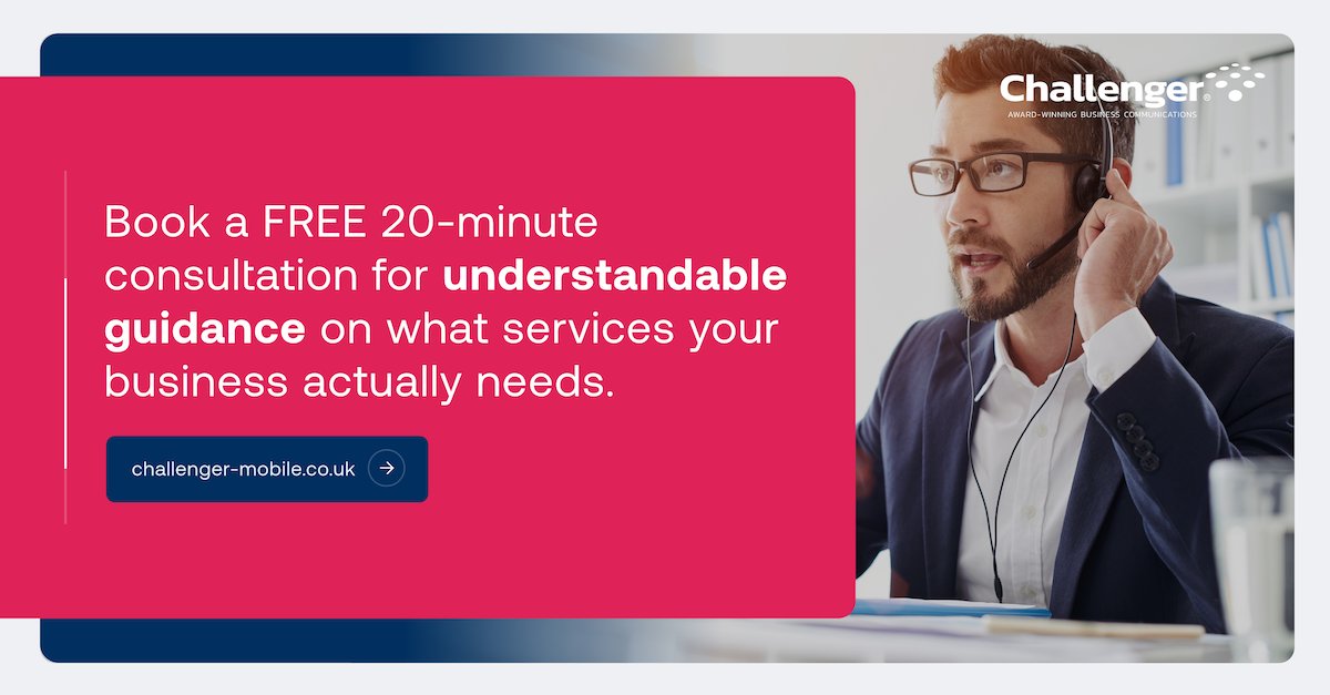 It's easy to get overwhelmed by all things #businesscommunication

If you aren't sure what exactly you are looking for or perhaps you just can't understand the jargon being thrown around, we are here to help!

Set up a free 20-minute consultation today.

challenger-mobile.co.uk/contact/