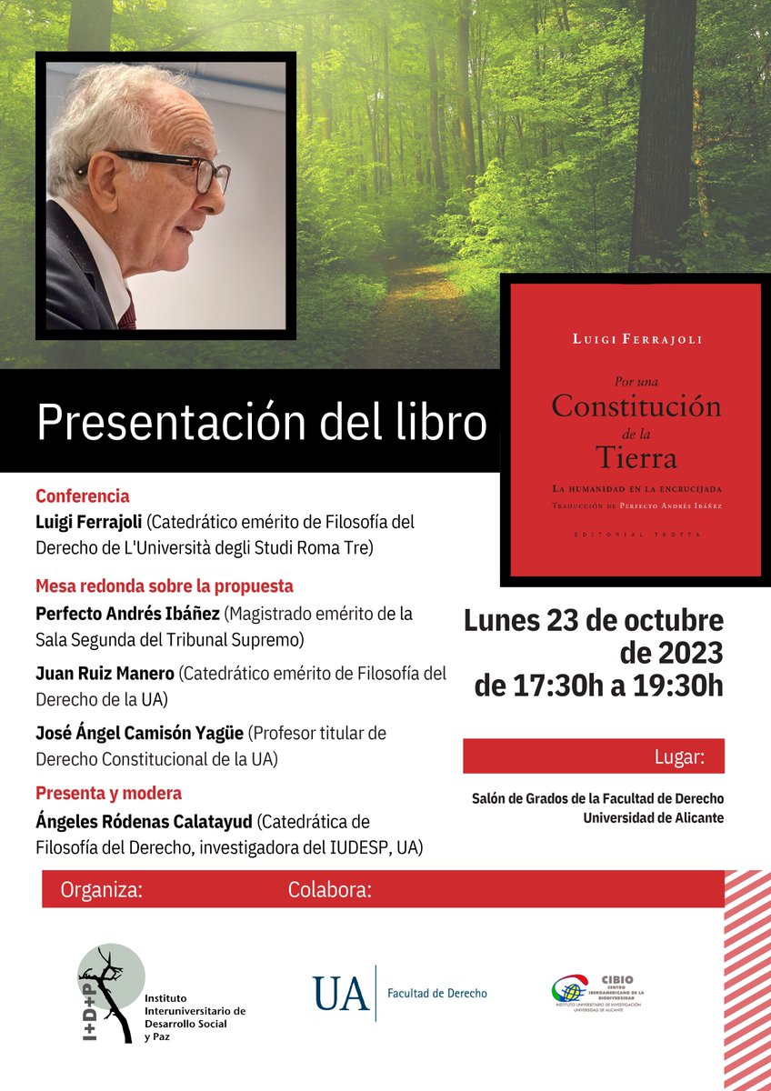 EconomicasUA (@economicasua) on Twitter photo #Sociologia #TreballSocial | 📕El <a href="/IUDESP/">IUDESP</a> organitza la presentació del llibre «Por una Constitución de la Tierra: La Humanidad en la encrucijada» amb la presència del seu autor Luigi Ferrajoli.
🗓️Dilluns 23 d'octubre - de 17:30h a 19:30h
📍Sala de Graus de Facultat de <a href="/Derecho_UA/">Facultat de Dret de la UA - Facultad Derecho UA</a> #Sociologia #TreballSocial | 📕El <a href="/IUDESP/">IUDESP</a> organitza la presentació del llibre «Por una Constitución de la Tierra: La Humanidad en la encrucijada» amb la presència del seu autor Luigi Ferrajoli.
🗓️Dilluns 23 d'octubre - de 17:30h a 19:30h
📍Sala de Graus de Facultat de <a href="/Derecho_UA/">Facultat de Dret de la UA - Facultad Derecho UA</a>