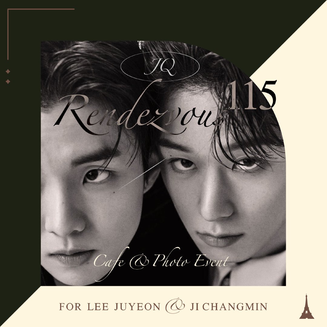 𝙏𝙃𝙀 𝘽𝙊𝙔𝙕 𝙅𝙐𝙔𝙀𝙊𝙉 &amp; 𝙌 
𝐂𝐚𝐟𝐞 &amp; 𝐏𝐡𝐨𝐭𝐨𝐛𝐨𝐨𝐭𝐡 𝐄𝐯𝐞𝐧𝐭

✧ﾟ･:* 𝓒𝓸𝓶𝓲𝓷𝓰 𝓢𝓸𝓸𝓷 *:･ﾟ✧

#더보이즈 #주연 #큐 
#Rendezvous115