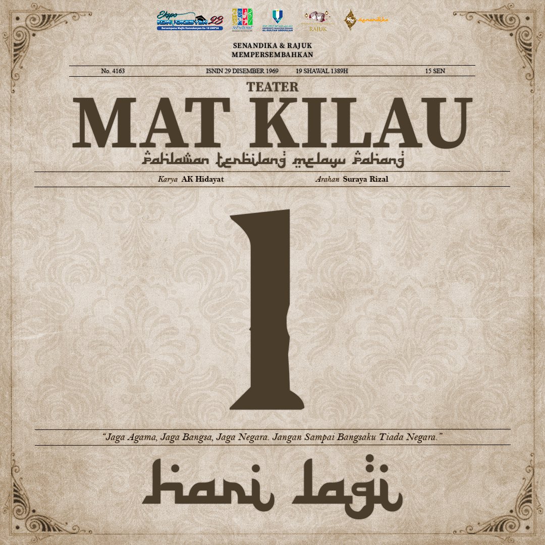 TeamSenandika's tweet photo. 🎭 1 HARI LAGI!! 🎭

PAHLAWAN MAT KILAU

✨✨Assalamualaikum dan Salam Seni Teaser!✨✨

🎭Kumpulan Teater Senandika, Sekretariat Kebudayaan &amp; Kesenian (SKK) dengan kerjasama Pusat Sukan &amp; Kebudayaan (PSK) Universiti Malaysia Pahang Al-Sultan Abdullah (UMPSA) kembali lagi dengan https://t.co/rfduGskAmL