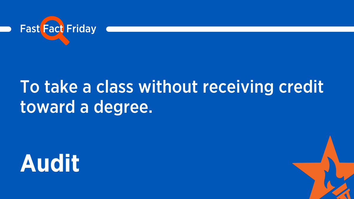 ▶️ Audit: To take a class without receiving credit toward a degree. #FastFactFriday