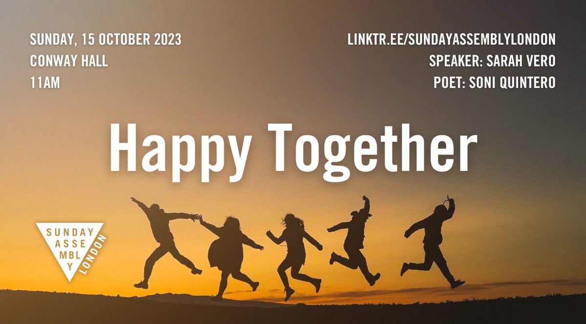 Sunday Assembly London (@sundaya_london) on Twitter photo This Sunday, <a href="/sezvero/">Sarah Vero</a> from <a href="/actionhappiness/">Action for Happiness</a> will be coming to talk to us about evidence-based skills for happier living and belonging. And, of course, we'll sing and drink tea, which hopefully fit in that category...
11am, <a href="/ConwayHall/">Conway Hall</a> This Sunday, <a href="/sezvero/">Sarah Vero</a> from <a href="/actionhappiness/">Action for Happiness</a> will be coming to talk to us about evidence-based skills for happier living and belonging. And, of course, we'll sing and drink tea, which hopefully fit in that category...
11am, <a href="/ConwayHall/">Conway Hall</a>