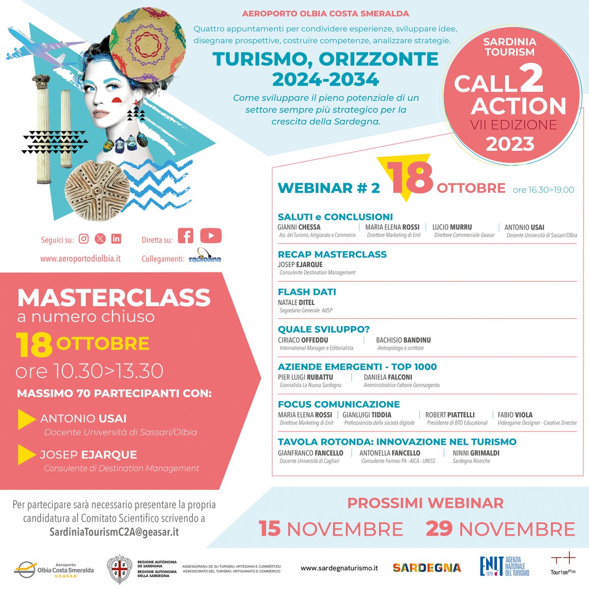 "TURISMO, ORIZZONTE 2024-2034", webinar e masterclass il 18 ottobre con il secondo appuntamento di #SardiniaTourismC2A a <a href="/Olbia_Airport/">Aeroporto Olbia Costa Smeralda</a>:
Leggi il programma e scopri come partecipare 
👇
geasar.it/guida-aeroport…
FB  @SardiniaTourismC2A  
YT  goo.gl/V3frmE