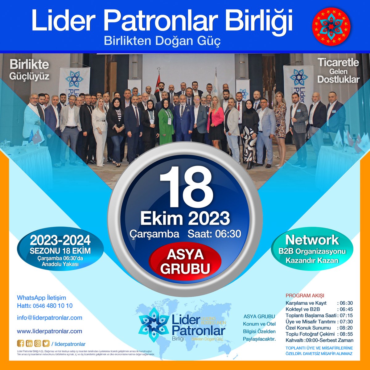liderpatronlar's tweet photo. 🌍 Lider Patronlar Birliği
Birlikten Doğan Güç

18 Ekim 2023 Çarşamba
Sabah Saat: 06:30’da
ASYA GRUBU ile İkinci
Liderler Toplantısında Buluşuyor.

#lider #liderlik #liderpatronlar #liderpatronlarbirligi #liderpatronlarbirliği #patron #patrón #boss #networking #network https://t.co/vqZ1MKTwxq