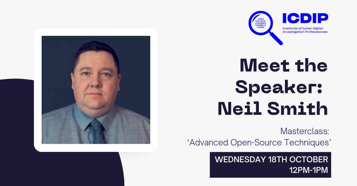 ICDIPHQ's tweet photo. Are you interested in expanding your knowledge of open-source intelligence? 

Meet this week's masterclass expert: Neil Smith.

ICDIP MEMBERS secure your spot now: https://t.co/KM22uQGe8V

*LAW ENFORCEMENT ICDIP MEMBERS ONLY* https://t.co/pfx3Q29Ucz
