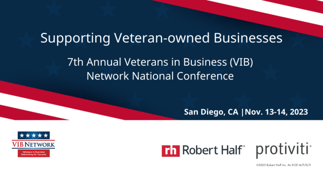 Join us and support veteran businesses! As part of our Supplier Inclusion program, @RobertHalf and @Protiviti are proud to exhibit and sponsor @VIBNetwork’s National Conference in #SanDiego (11/14-11/15), so stop by our exhibitor table for resources! bit.ly/45AjU9r
