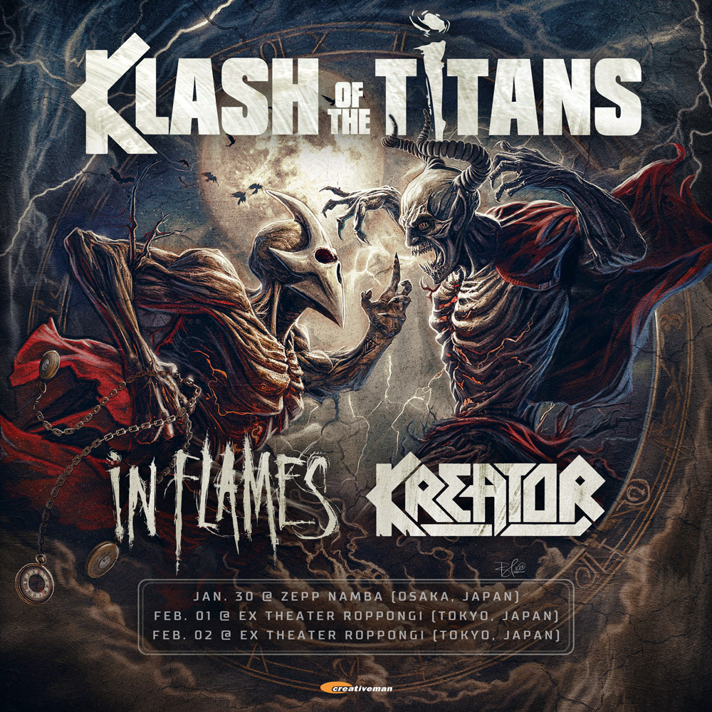 CMP_official's tweet image. IN FLAMES × KREATOR
“KLASH OF THE TITANS”開催！

公演詳細はこちら
creativeman.co.jp/event/in-flame…