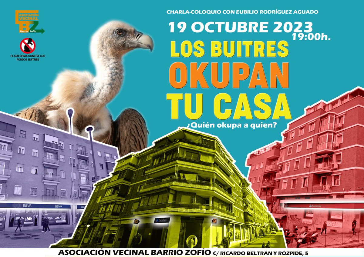 ¿Quién OKUPA a quien?

El jueves 19 de octubre a las 19h acude a la asociación y participa en un coloquio con Eubilio Rodríguez, integrante de la plataforma contra los fondos buitres <a href="/NoFondosBuitre/">Plataforma Contra los Fondos Buitre</a>
