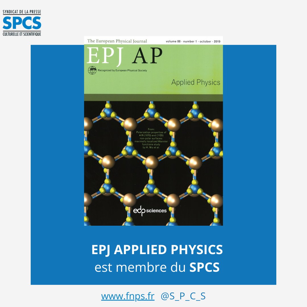 S_P_C_S's tweet photo. EPJ APPLIED PHYSICS est une revue mensuelle éditée par EDP Sciences et adhérente au #SPCS.

#SPCS #Presse #Syndicat #FNPS https://t.co/J70JWE8wyj