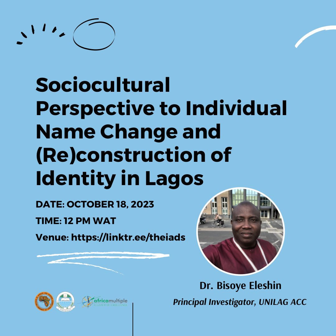 Join our monthly lecture on "Sociocultural Perspective to Identity (Re)construction in Lagos." On October 18, 2023, at 12 PM, Dr. Eleshin will guide us through this enlightening exploration. 

Tap the link linktr.ee/theiads to expand your horizons with us.

#IADS
#UNILAG