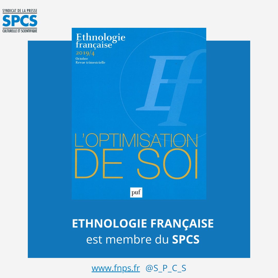 S_P_C_S's tweet photo. Ethnologie française est une revue trimestrielle éditée par PRESSES UNIVERSITAIRES DE FRANCE Humensis et adhérente au #SPCS.

#SPCS #Presse #Syndicat #FNPS https://t.co/o8BgqTwxh0