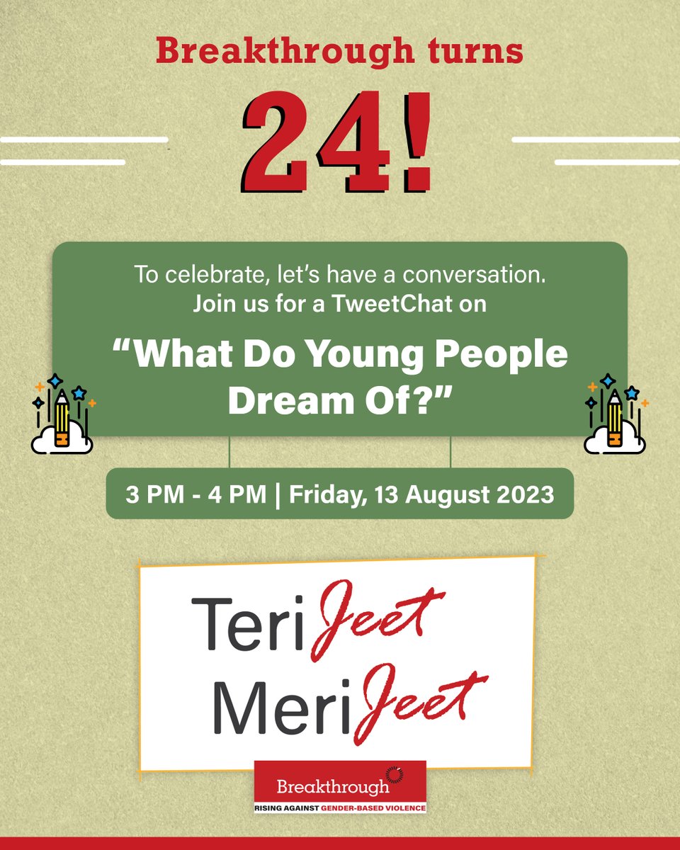 INBreakthrough's tweet photo. 🚀 Welcome to our #TweetChat on "What Do Young People Dream Of?" Let's kick things off with our first question:

Question 1: How would you describe the young people of India in one word or phrase? 

Join in using the hashtag #TeriJeetMeriJeet! https://t.co/iEExHzaWl1