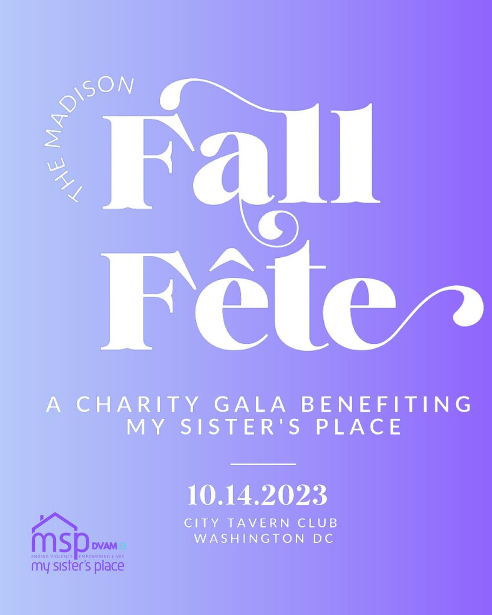 🎉 Join us at The Madison of Washington DC's Fall Fête tomorrow, Oct 14, 2023, 8 PM-Midnight! 🌟 Enjoy open bar, auctions, music, and more, all benefiting My Sister's Place. Tickets $100: #LINKINBIO 💜 #DVAM2023 #MySistersPlaceDC