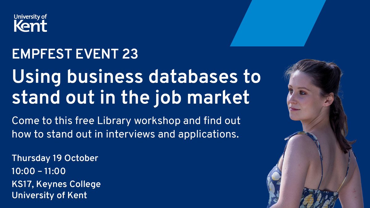 EmpFest 23: Using business databases to stand out in the job market. Free Library workshop - stand out in interviews and applications. 10:00-11:00: Thursday 19 October, KS17, Keynes College. More info: bit.ly/empfest23-libr…