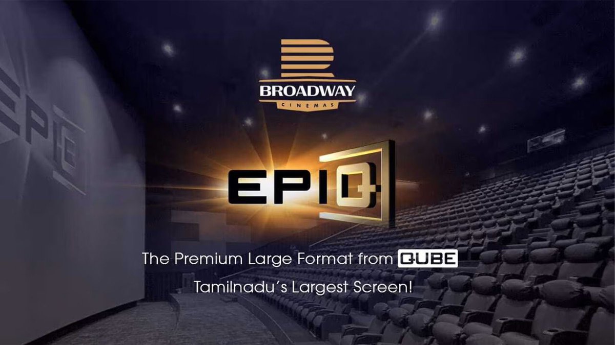 Coming soon ! #Leo in #EPIQ 🤩🎬🍿 

@qubecinema Tamil Nadu’s Largest Screen @CinemasBroadway in #Coimbatore 

#premiumlargeformat