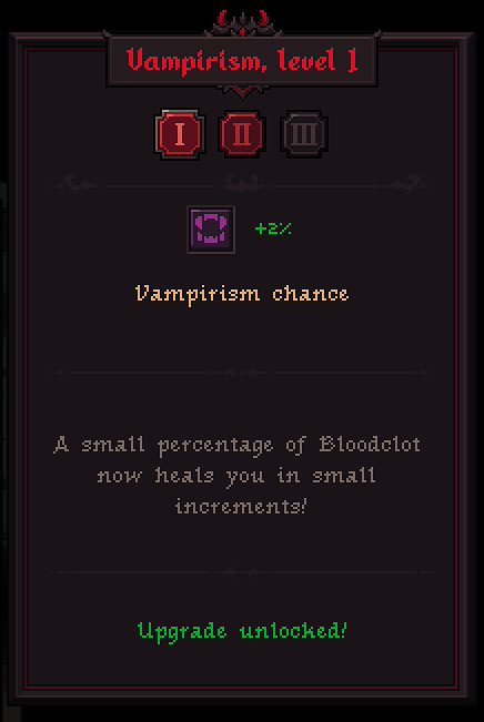 LetiferGame's tweet image. "Vampirism" meta-upgrade turns a small percentage of collectable Bloodclot (exp) into a healing variant! Pump more levels into this upgrade tree to increase the odds of this happening!
#gamedev #indiedev #gamedevelopment #videogames #videogame #indiegame