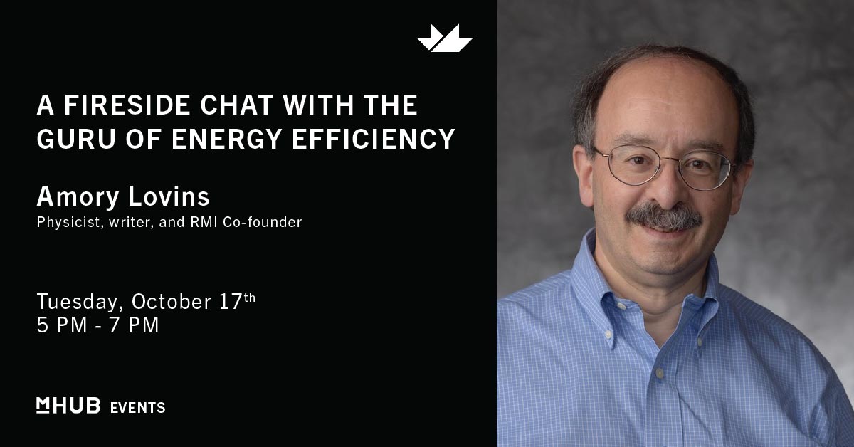Join mHUB on Tuesday, October 17 for a fireside chat with @AmoryLovins, the Albert Einstein of energy efficiency and @RockyMtnInst Co-founder. 🌎🔋RSVP: hubs.la/Q025nX6q0