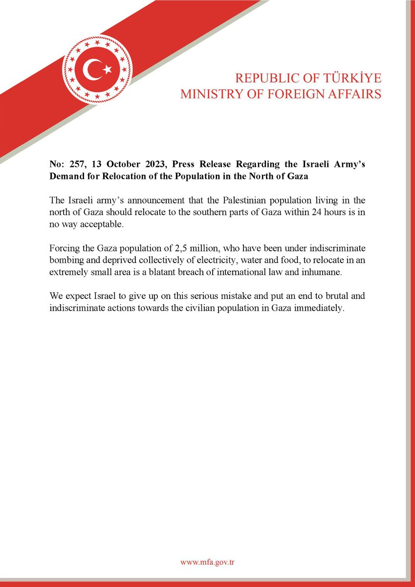 MFATurkiye's tweet photo. Press Release Regarding the Israeli Army’s Demand for Relocation of the Population in the North of Gaza https://t.co/7fwLkFuE0x https://t.co/yJoJKsSe50