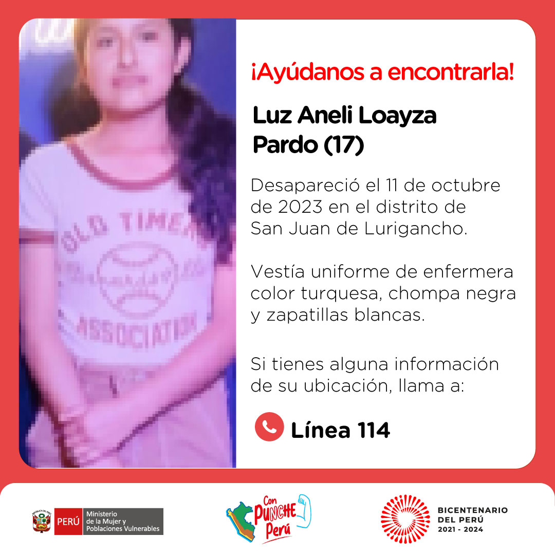 🚨¡Ayúdanos a encontrarla! Luz Aneli Loayza Pardo (17) desapareció el 11 de octubre en el distrito de San Juan de Lurigancho. Vestía uniforme de enfermera color turquesa, chompa negra y zapatillas blancas. Si tienes alguna información de su ubicación, llama a la #Línea114.
