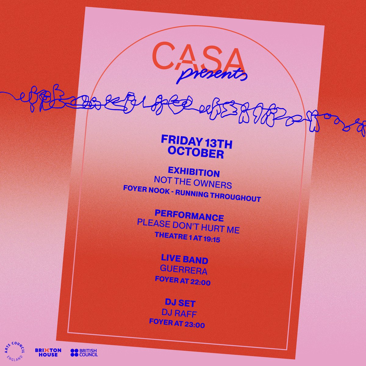 Look at this beauty of a line-up 😍 

Get to <a href="/BrxHouseTheatre/">Brixton House</a> today to be able to enjoy all of this!!! 

brixtonhouse.co.uk/casa-presents/

#Casapresents2023 #latinxart #brixton
