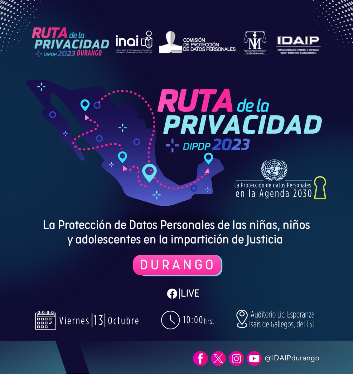 🔐🇲🇽HOY #RutaDeLaPrivacidad en nuestro Estado de #Durango TE ESPERAMOS. <a href="/IDAIP_DURANGO/">IDAIP</a> <a href="/CONAIP_SNT/">Sistema Nacional de Transparencia</a> <a href="/CoordGaranteSNT/">Coordinación de los Organismos Garantes del SNT</a>. 

⏰10:00 hrs. 

Auditorio Esperanza Isais de Gallegos del Supremo Tribunal de Justicia de Durango.

🖥️<a href="/INAImexico/">INAI</a>