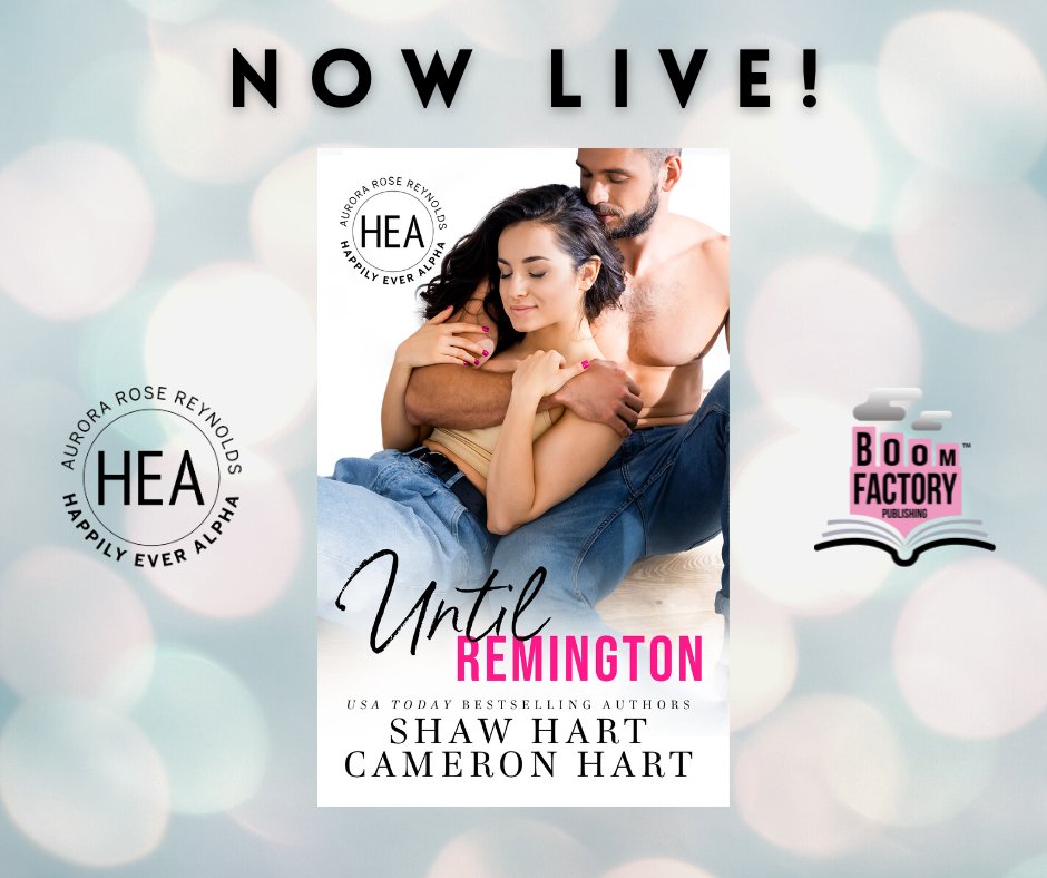 NOW LIVE IN THE HEA WORLD We are excited to announce that Until Remington by Shaw Hart & Cameron Hart is LIVE and in #KindleUnlimited Amazon US: amzn.to/3F0KhdR Amazon CA: amzn.to/3ZExXK2 Amazon AU: amzn.to/46xHWmp Amazon UK: amzn.to/3ZDOTQQ