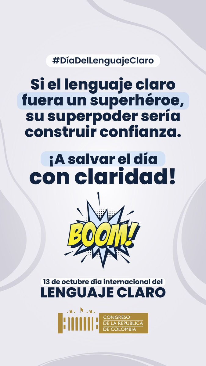 SenadoGovCo's tweet photo. “Hoy celebramos el Día Internacional del Lenguaje Claro, una ocasión para promover la comunicación efectiva y accesible. #LenguajeClaro https://t.co/4fLiitbPhX