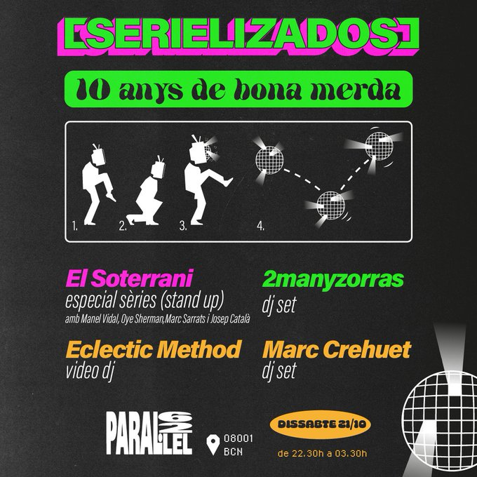 Només una setmana per a la gran festa dels deu anys de Serielizados!

Serà a <a href="/parallel62bcn/">Paral·lel 62</a> i comptarem amb l'humor del <a href="/elsoterrani_/">El Soterrani</a> i la música de @MarcCrehuet, <a href="/EclecticMethod/">Eclectic Method ♻️</a> i 2manyzorras❤️

🥳 Si no us voleu quedar sense entrada, correu: serielizados.com/ca/news/ja-est…