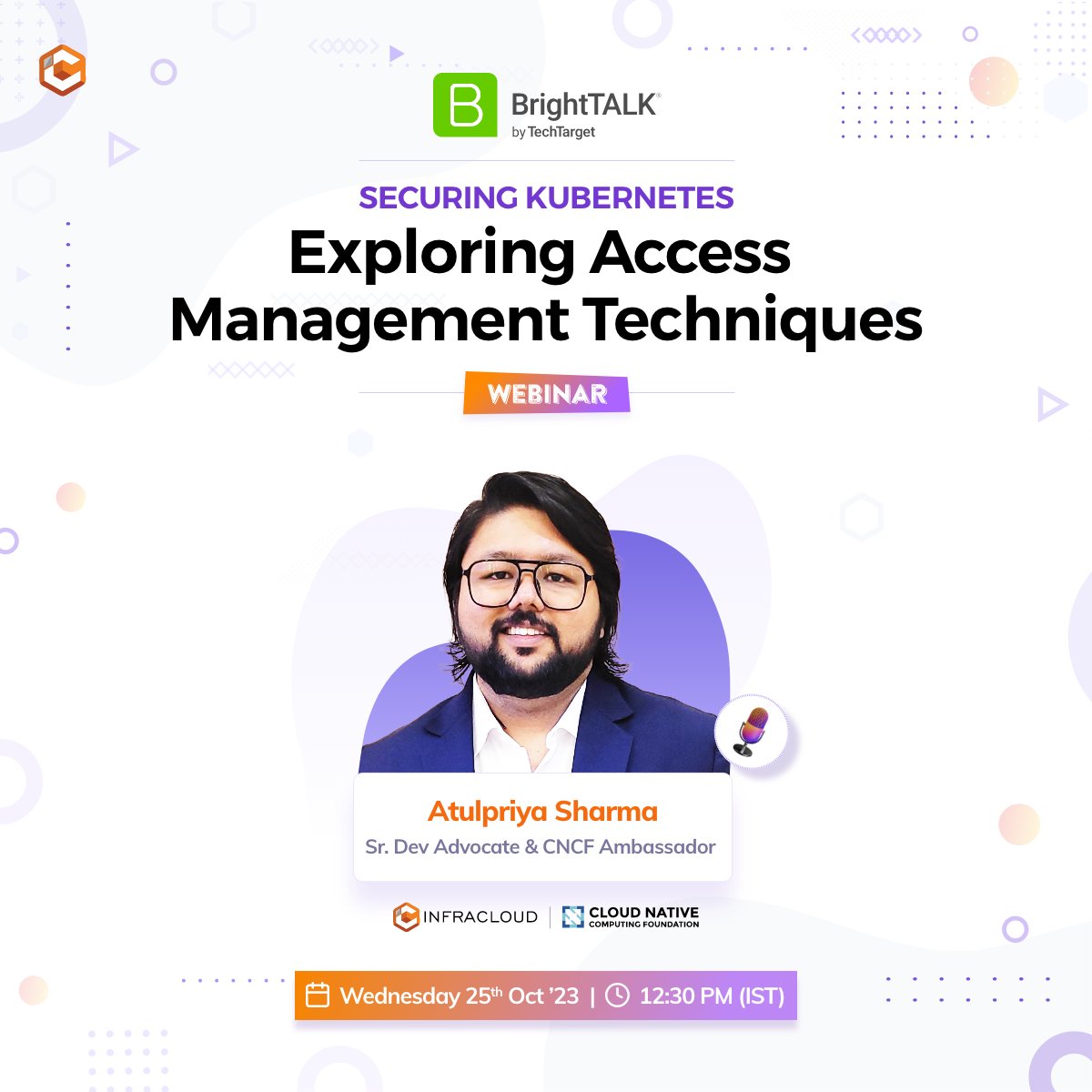 infracloudio's tweet image. Ready to take your @Kubernetesio security to the next level?📈

Explore the access management &amp;amp; #RBAC with @TheTechMaharaj at the @BrightTALK summit on &apos;Building a Secure #CloudEnvironment.&apos;

Reserve your spot👇
brighttalk.com/webcast/499/59… 

@TechTarget #webinar @paralus_