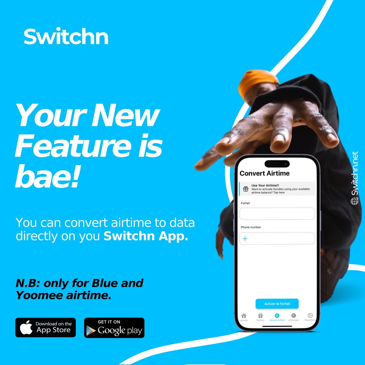 SwitchnLtd's tweet photo. ⚡𝗦𝗪𝗜𝗧𝗖𝗛𝗡 𝗜𝗡𝗡𝗢𝗩𝗔𝗧𝗜𝗢𝗡 ⚡
🤗 Convertis désormais crédit en forfait data grâce à la nouvelle fonctionnalité Switchn.
👉🏽 𝐏𝐥𝐚𝐲𝐬𝐭𝐨𝐫𝐞: https://t.co/30wVpac2B2
👉🏽 𝐀𝐩𝐩𝐒𝐭𝐨𝐫𝐞: https://t.co/rDEcFlVNPY
#Switchn #Innovation #forfaitsinternet #Blue #Yoomee https://t.co/VvXMut67HV