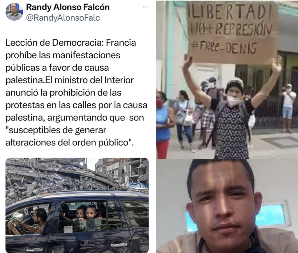 Taoro8's tweet photo. El apologista de la Dictadura cubana @RandyAlonsoFalc se ha sentido contrariado porque Francia ha prohibido una manifestación a favor de Palestina. Randy olvida que en Cuba nadie se puede manifestar o que Luis Robles cumple 5 años de prisión por mostrar un cartel pacíficamente. https://t.co/kQvWrdGvHT