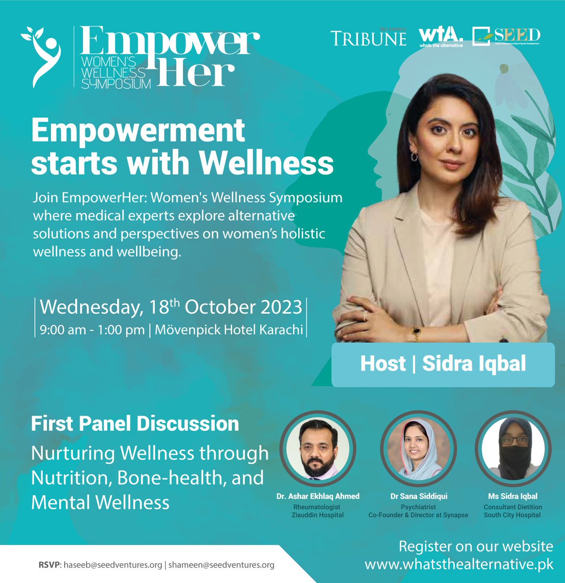 Get ready for an empowering event, 'EmpowerHer' on October 18th, 2023.

@iqbalsidra
@etribune
@seedventuresorg

#EmpowerHer #WomenEmpowerment #WTA #WhatsTheAlternative #SeedVentures #SidraIqbal #ExpressTribune #BoneHealth #MentalWellness #Nutrition