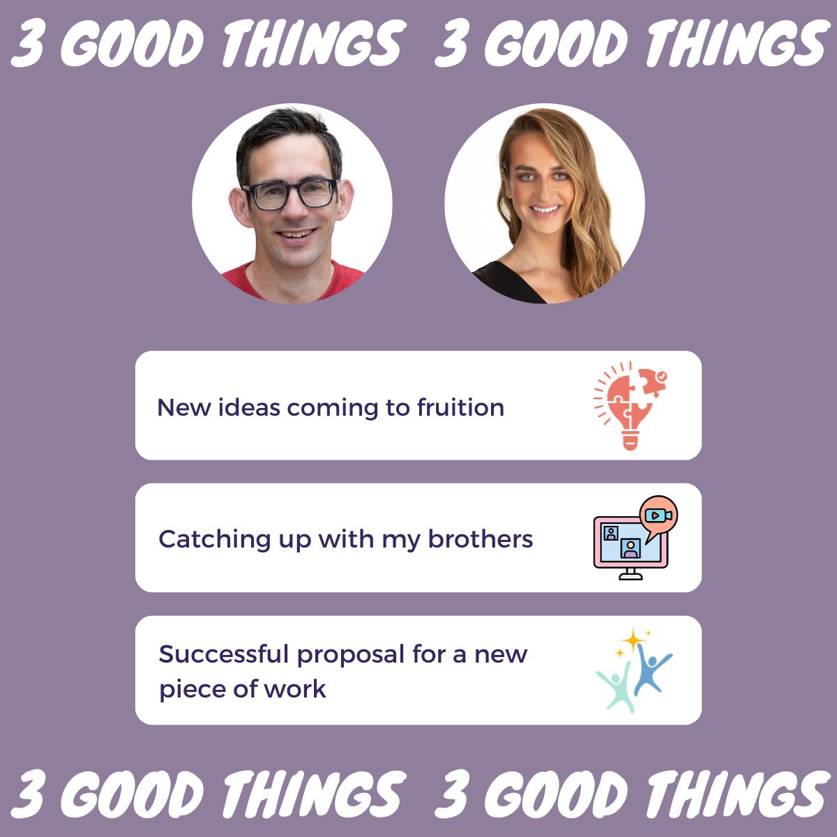 Our #3GoodThings for this week. 😊 

What are you grateful for?

#PositivePsychology #Gratitude