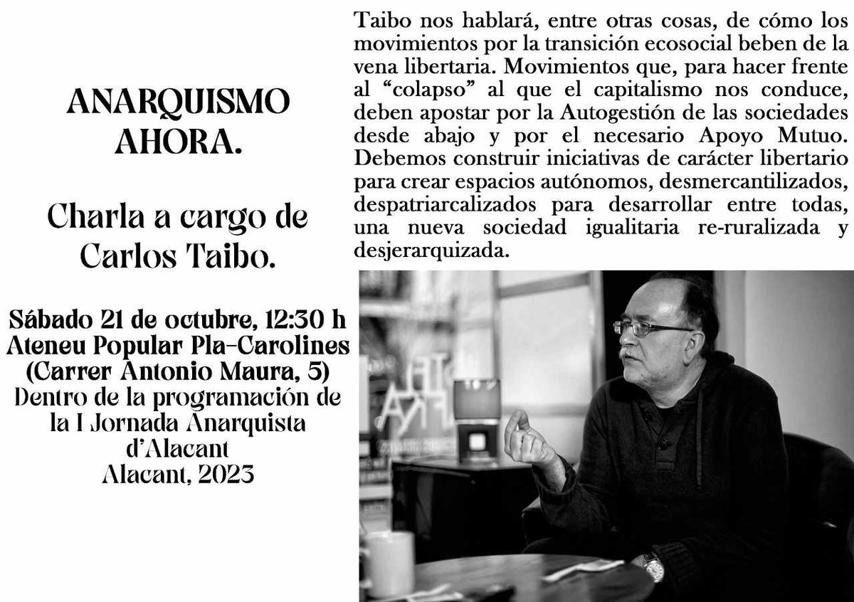 🔥Carlos Taibo estará en la 1ª Jornada Anarquista d’Alacant. 🔥