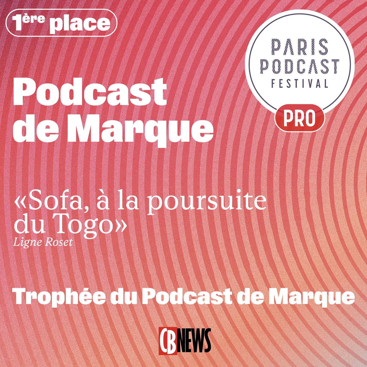 🎧 🏆 "Sofa, À la poursuite du Togo" de <a href="/ligneroset/">Ligne Roset</a> remporte le prix du Trophée du Podcast de Marque. #PPFpro23