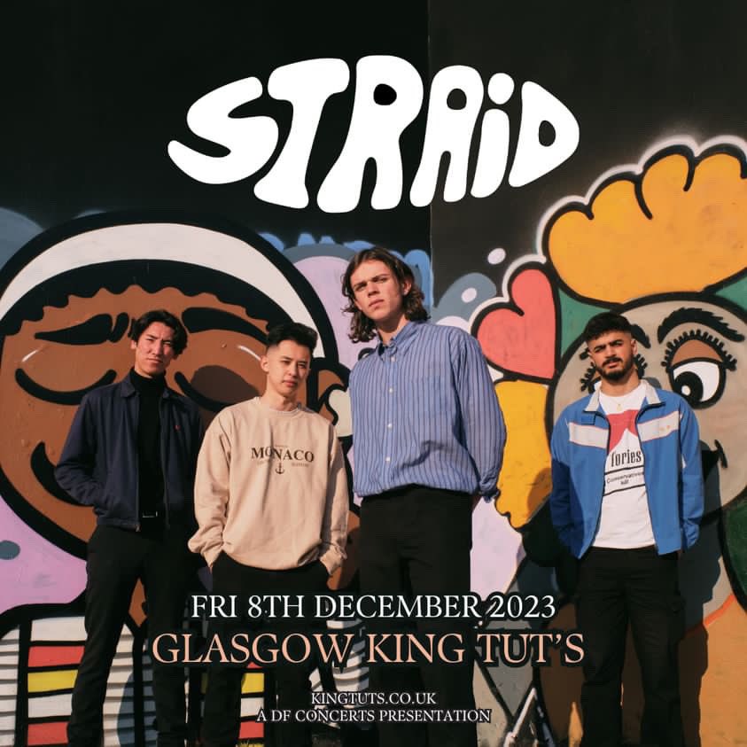 STRAiD (@straidglasgow) on Twitter photo Get your calendars out! On Friday the 8th of December we are Headlining the one and only King Tuts. We have been quiet this year and this gig is gonna change it all. 
PRESALE is out right now and general sale will be out on Monday 16th at 10am. Make sure to get your tickets!! Get your calendars out! On Friday the 8th of December we are Headlining the one and only King Tuts. We have been quiet this year and this gig is gonna change it all. 
PRESALE is out right now and general sale will be out on Monday 16th at 10am. Make sure to get your tickets!!