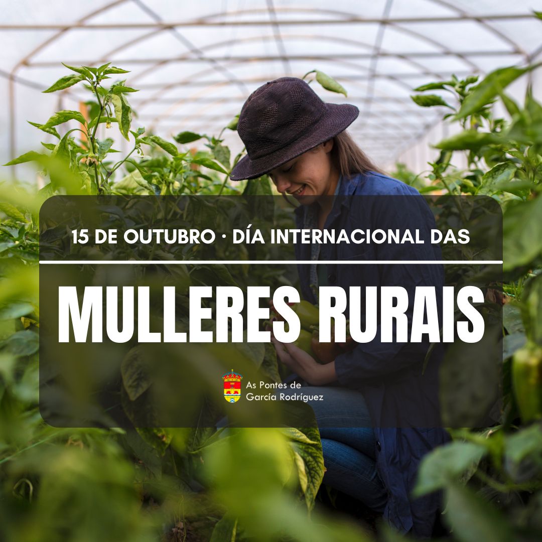 AsPontes's tweet photo. 👩‍🌾🌾 Hoxe celébrase o Día Internacional da #MullerRural e desde o @AsPontes queremos recoñecer o seu labor por traballar e coidar da nosa terra.

As mulleres rurais 🤝 son o sostén impresdincible dos pobos e manteñen vivas as aldeas.

Feliz día a todas as mulleres rurais! 👏 https://t.co/GLACWRtP42