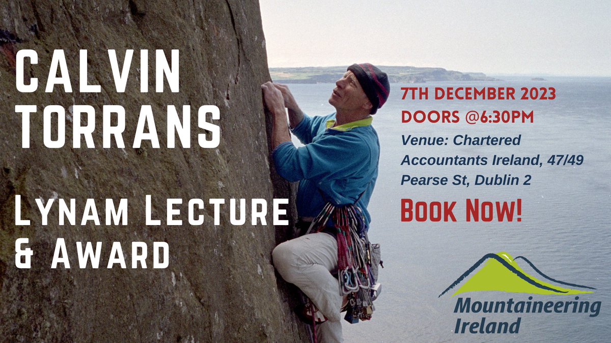We're delighted to announce that Calvin Torrans will be the recipient of the 2023 Mountaineering Ireland Lynam Award, honouring a mountaineer who has been at the heart of Irish climbing for over half a century. Register for the Lynam Lecture and Award here eventbrite.ie/e/mountaineeri…