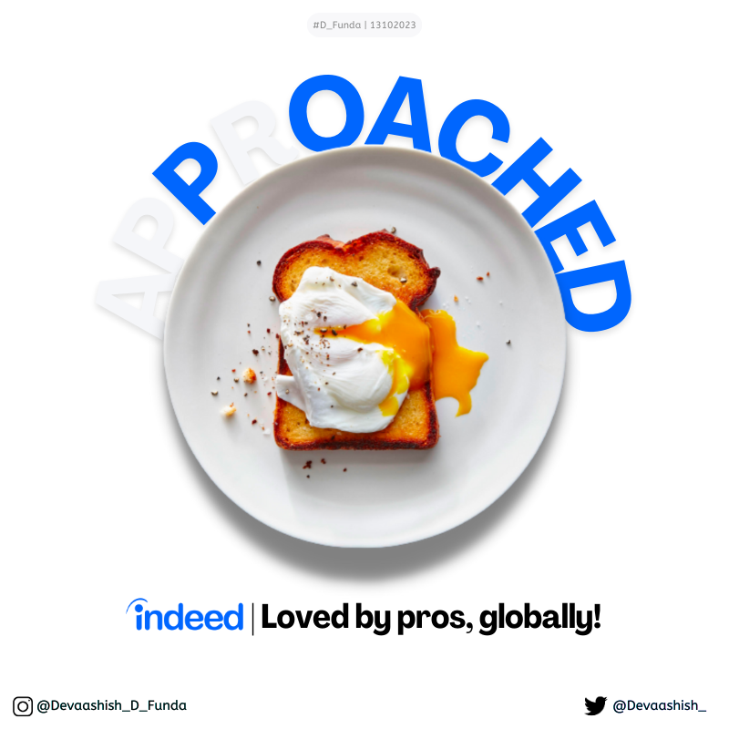 Devaashish_'s tweet photo. ^
🧵
POACHED!
Pt. 2 | #D_Funda
In my 2nd for the #WorldEggDay brief, I highlight how top-talent is apPROached on @indeed!
_
#punD #adsD #worDplay #designD #copywriting #writing #specAd #topical #eggs #jobs #jobsearch #jobseekers #applynow #hiring #hiringnow #TA #HR #HRtech https://t.co/mB0ecxDilO