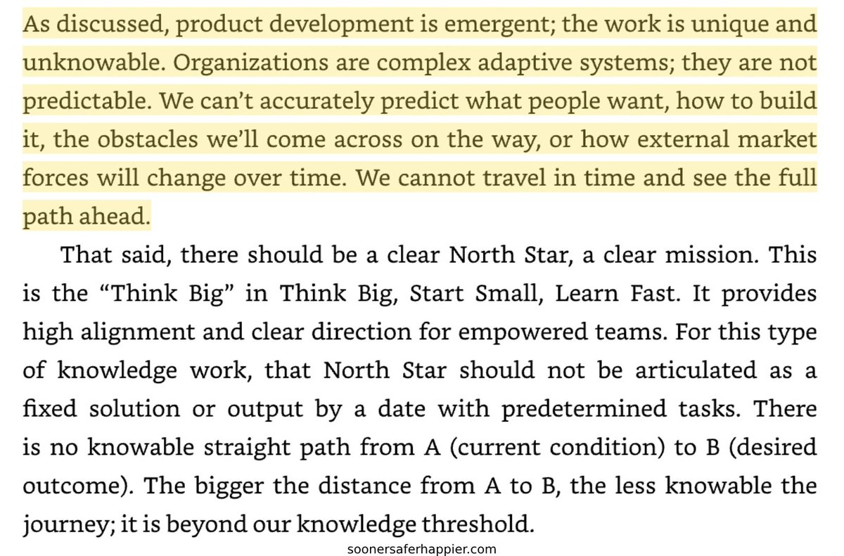 Product development is emergent. Organizations are complex adaptive systems, they are not predictable.
There is no knowable straight path from an organisations' current condition to the desired outcome. 

#BVSSH